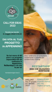 CALL FOR IDEAS PER LA PARTECIPAZIONE AL CAMPUS – ReStartApp-  EDIZIONE 2022 – Formazione, incubazione e accelerazione per aspiranti imprenditori e imprenditori dell’Appennino