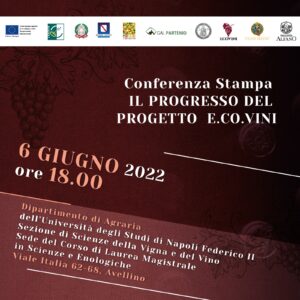 CONFERENZA STAMPA – IL PROGRESSO DEL PROGETTO E.CO.VINI – 06/06/2022 ore 18.00 -GAL PARTENIO MISURA 19 – 19.2.1 – T.I. 16.1.1 AZIONE 2