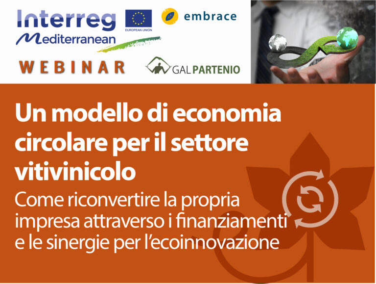 UN MODELLO DI ECONOMIA CIRCOLARE  PER IL SETTORE VITIVINICOLO: GIOVEDI 30 LUGLIO WEBINAR PROMOSSO DAL GAL PARTENIO NELL’AMBITO DEL PROGETTO EMBRACE